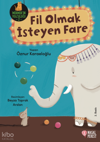 Fil Olmak İsteyen Fare