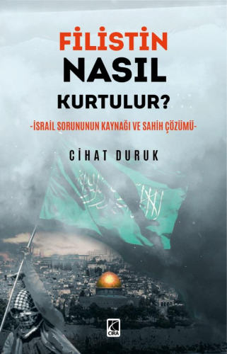 Filistin Nasıl Kurtulur? - Kitapiks.com