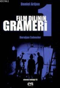 Film Dilinin Grameri 1; Durağan Sahneler - Kitapiks.com