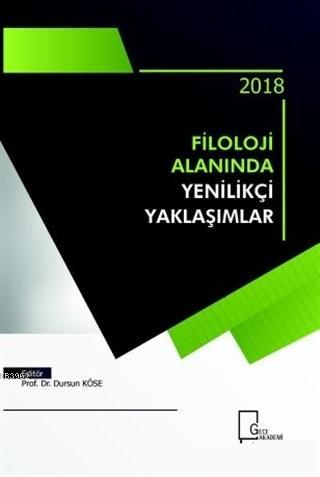 Filoloji Alanında Yenilikçi Yaklaşımlar - Kitapiks.com