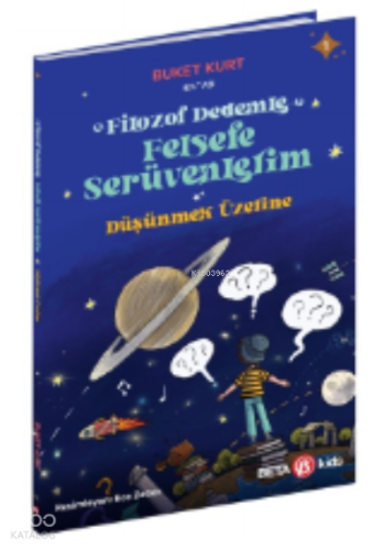 Filozof Dedemle Felsefe Serüvenlerim– Düşünmek Üzerine