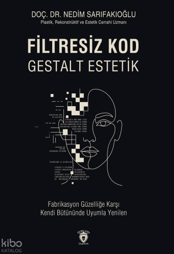 Filtresiz Kod - Gestalt Estetik (Ciltli)