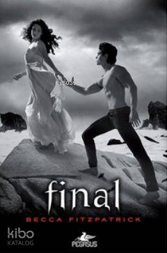 Final (Ciltli); Hush Hush Serisi 4. Kitabı