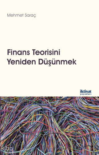 Finans Teorisini Yeniden Düşünmek