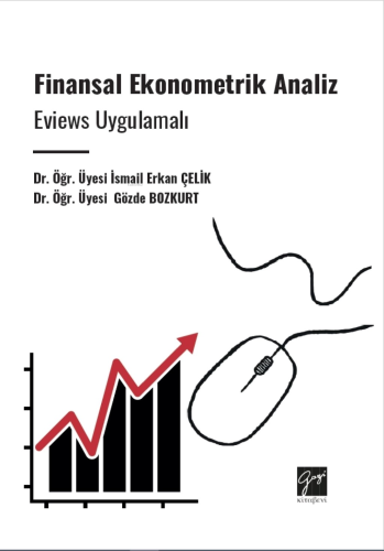 Finansal Ekonometrik Analiz ;Eviews Uygulamalı - Kitapiks.com