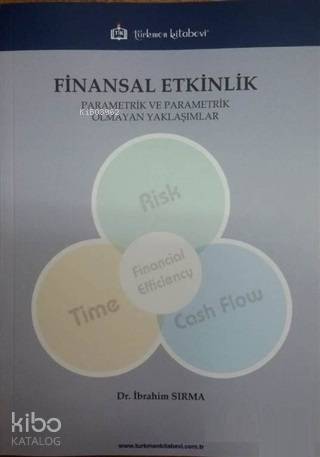 Finansal Etkinlik; Parametrik ve Parametrik Olmayan Yaklaşımlar - Kita