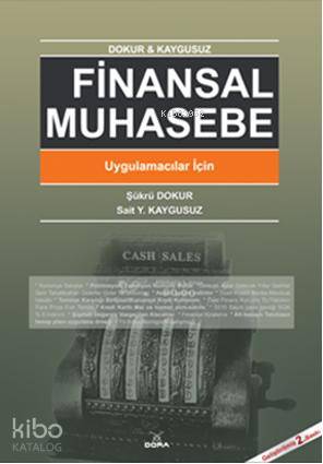 Finansal Muhasebe; Uygulamacılar İçin