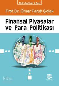 Finansal Piyasalar ve Para Politikası