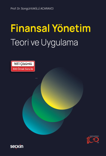 Finansal Yönetim;Teori ve Uygulama - Kitapiks.com