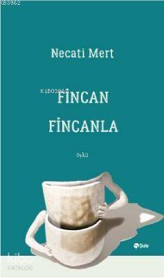 Fincan Fincanla