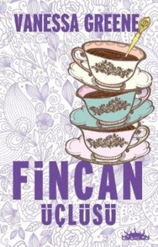 Fincan Üçlüsü - Kitapiks.com
