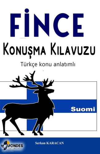 Fince Konuşma Kılavuzu;Türkçe Konu Anlatımlı
