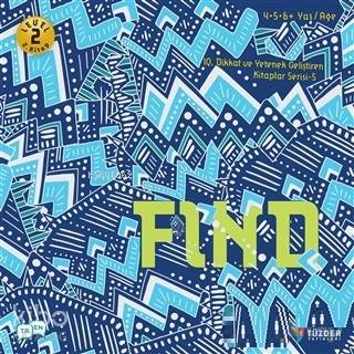 Find - IQ Dikkat ve Yetenek Geliştiren Kitaplar Serisi 5 (Level 2)