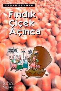 Fındık Çiçek Açınca