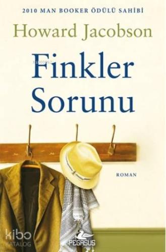 Finkler Sorunu; 2010 Man Booker Ödülü Sahibi