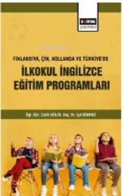 Finlandiya Çin Hollanda Ve Türkiyede İlkokul İngilizce Eğitim Programları