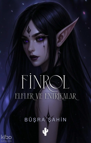 Finrol - Elfler ve Entrikalar