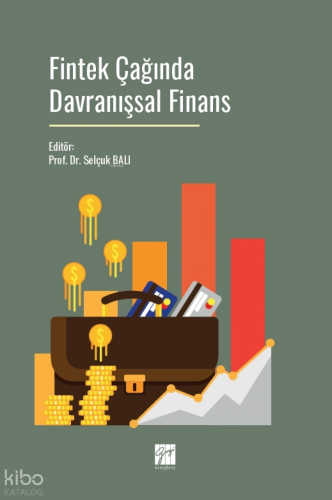Fintek Çağında Davranışsal Finans