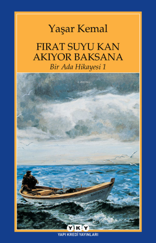 Fırat Suyu Kan Akıyor Baksana; Bir Ada Hikayesi 1 - Kitapiks.com