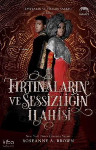 Fırtınaların ve Sessizliğin İlahisi - Tayfların ve Yıkımın Şarkısı 2.Kitap