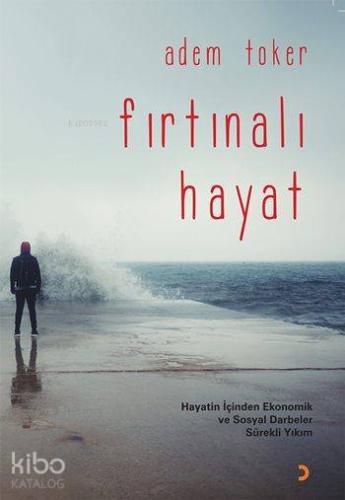 Fırtınalı Hayat - Kitapiks.com