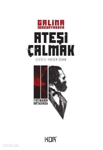 Fırtınanın Ortasında - Ateşi Çalmak 2