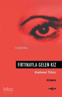 Fırtınayla Gelen Kız