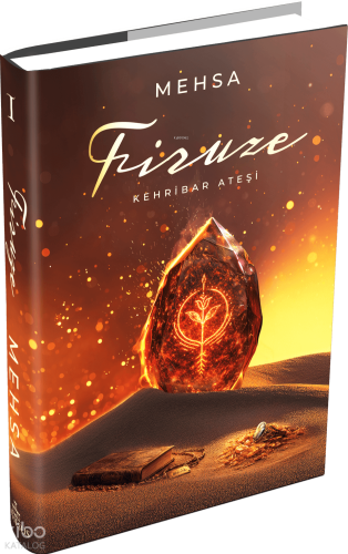 Firuze 1: Kehribar Ateşi (Ciltli)