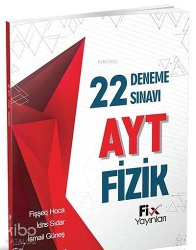 Fix Yayınları AYT Fizik 22 Deneme Sınavı Fix 