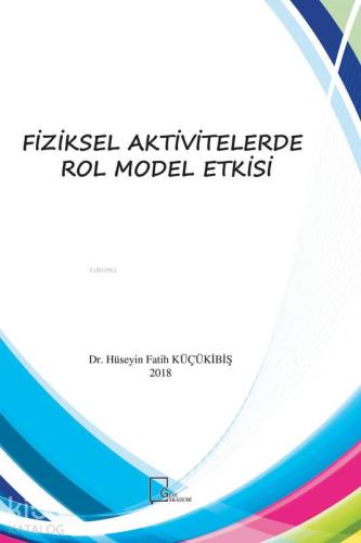 Fiziksel Aktivitelerde Rol Model Etkisi