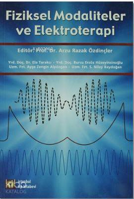 Fiziksel Modaliteler ve Elektroterapi - Kitapiks.com