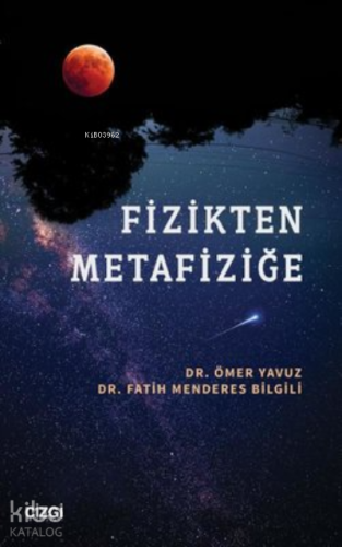 Fizikten Metafiziğe - Kitapiks.com