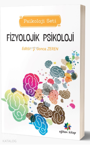Fizyolojik Psikolojisi (Psikoloji Seti) - Kitapiks.com