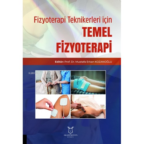 Fizyoterapi Teknikerleri İçin Temel Fizyoterapi - Kitapiks.com