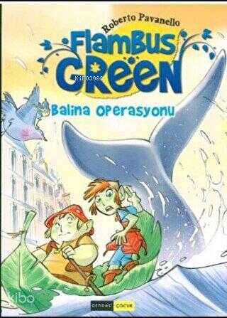 Flambus Green-Balina Operasyonu -  Tek Kitap