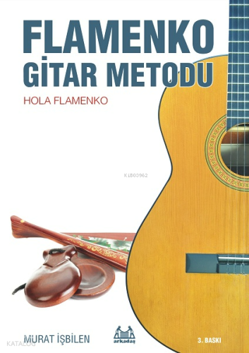 Flamenko Gitar Metodu; Hola Flamenko