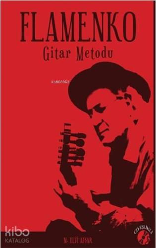 Flamenko; Gitar Metodu