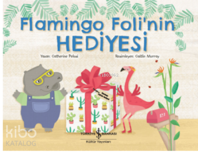 Flamingo Foli'nin Hediyesi
