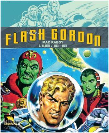 Flash Gordon; 2. Bölüm 1951-1954