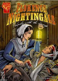 Florence Nightingale: Lady with the Lamp