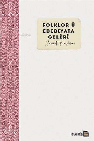 Folklor u Edebiyata Geleri - Kitapiks.com