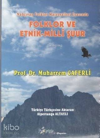 Folklor ve Etnik - Milli Şuur