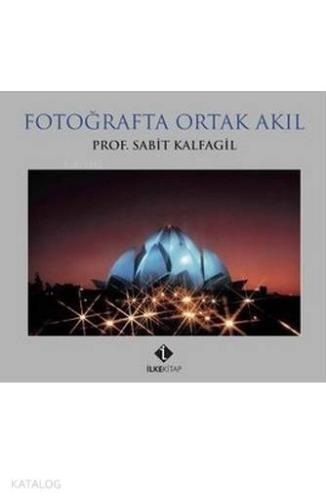 Fotoğrafta Ortak Akıl