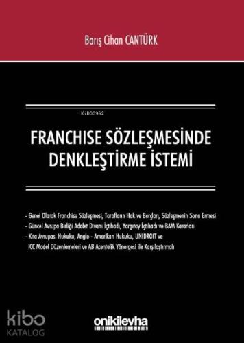 Franchıse Sözleşmesinde Denkleştirme İstemi