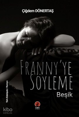 Franny'ye Söyleme Beşik