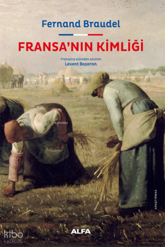 Fransa’nın Kimliği - Ciltli