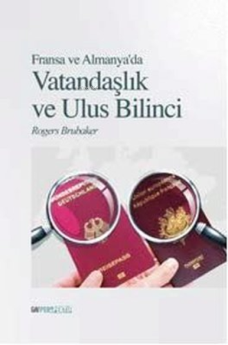 Fransa ve Almanya'da ;Vatandaşlık ve Ulus Bilinci - Kitapiks.com