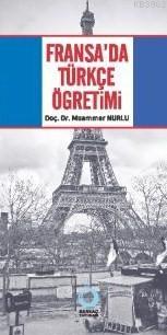 Fransa'da Türkçe Öğretimi - Kitapiks.com