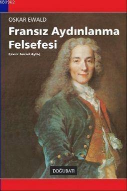 Fransız Aydınlanma Felsefesi - Kitapiks.com