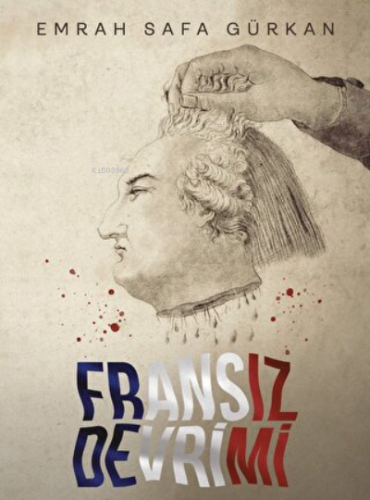 Fransız Devrimi (Ciltli) - Kitapiks.com
